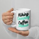 Hiking Camping Coffee Please Coffee Mug