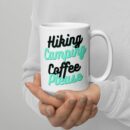 Hiking Camping Coffee Please Coffee Mug